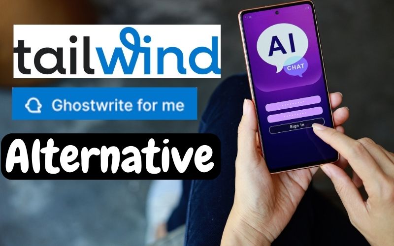 Tailwind Ghostwriter Alternatives