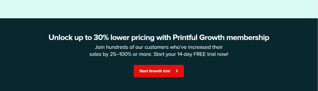 Printful Growth Membership plan