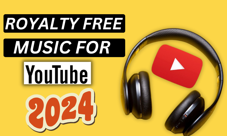 Best-Royalty-Free-Music-for-YouTube-Videos.